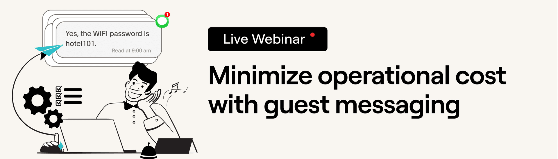 Minimize Operational Cost with Guest Messaging
